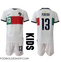 Portugal Danilo Pereira #13 Udebanetrøje Børn VM 2022 Kortærmet (+ Korte bukser)