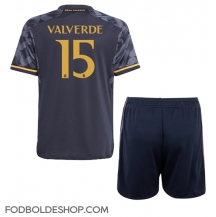 Real Madrid Federico Valverde #15 Udebanetrøje Børn 2023-24 Kortærmet (+ Korte bukser)